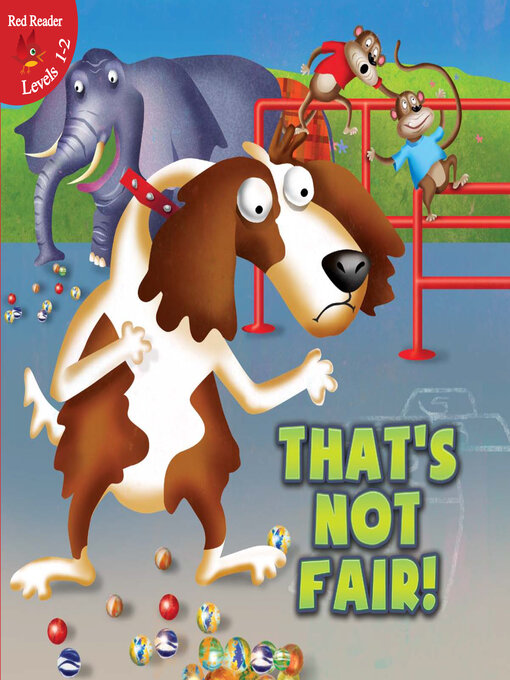 Title details for That's Not Fair! by Jennifer Reed - Available